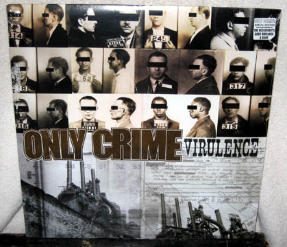 ONLY CRIME "Virulence" LP (Fat)